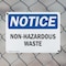 Signmission Non-Hazardous Waste OSHA Notice Sign, Plastic, 14in W x 10in L, 2PK OS-2PACK-NS-P-1014-L-15077 - alternate 4